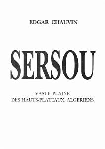 SERSOU VASTE PLAINE DES PLATEAUX ALGERIEN DE EDGAR CHAUVIN